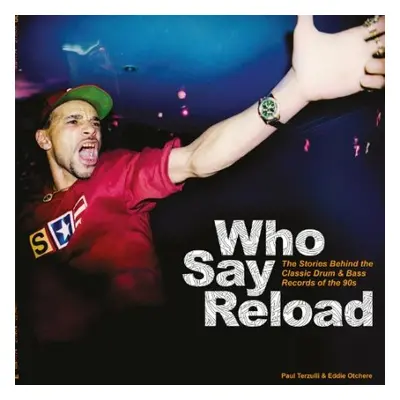 Who Say Reload - Terzulli, Paul a Otchere, Eddie