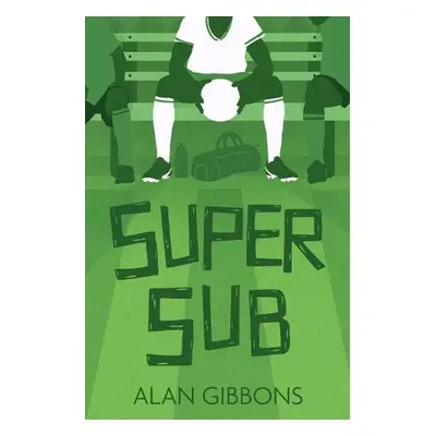 Super Sub - Gibbons, Alan