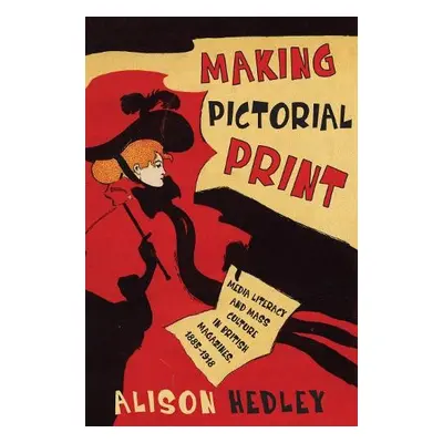 Making Pictorial Print - Hedley, Alison