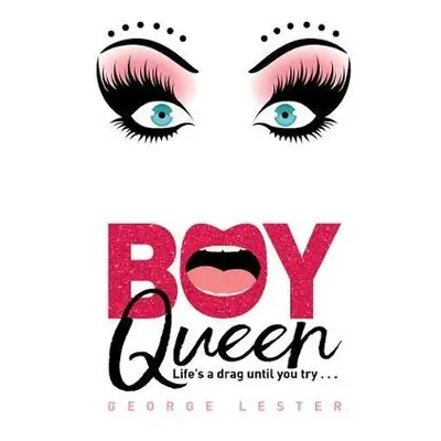 Boy Queen - Lester, George