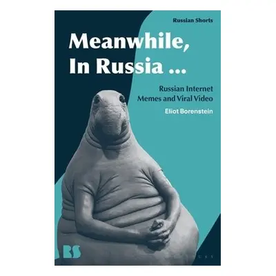 Meanwhile, in Russia... - Borenstein, Professor Eliot (New York University, USA)