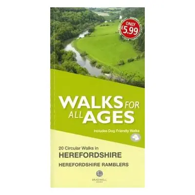 Walks for All Ages in Herefordshire - Herefordshire Ramblers