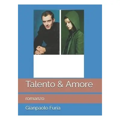 Talento a Amore - Furia, Gianpaolo