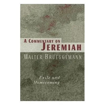 Commentary on Jeremiah - Brueggemann, Walter