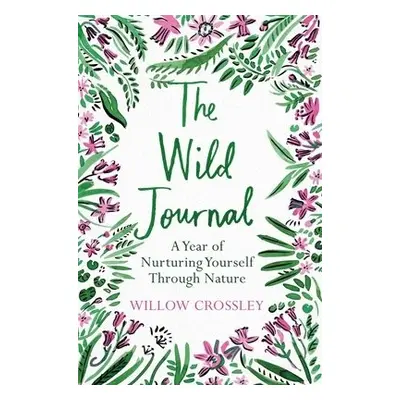 Wild Journal - Crossley, Willow