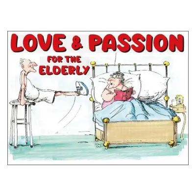 Love And Passion For The Elderly (Colour) - Gifts, Boxer