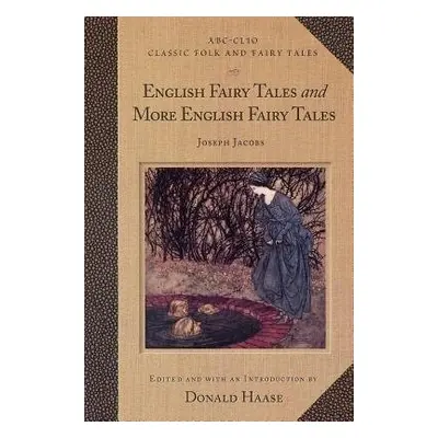 English Fairy Tales and More English Fairy Tales