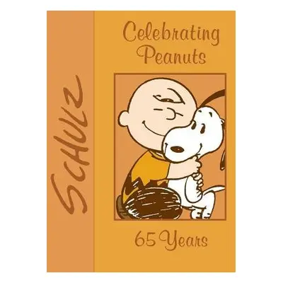 Celebrating Peanuts - Schulz, Charles M.