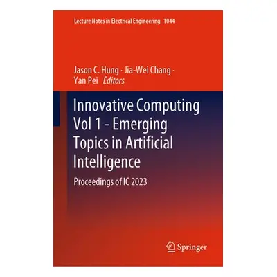 Innovative Computing Vol 1 - Emerging Topics in Artificial Intelligence