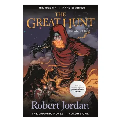 Great Hunt: The Graphic Novel: Volume One - Jordan, Robert