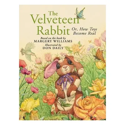 The Velveteen Rabbit - Williams, Margery a Williams, Margery