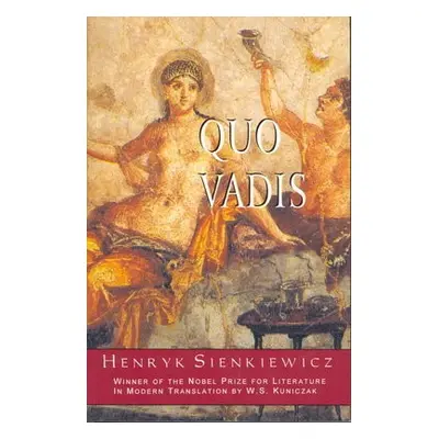 Quo Vadis - Sienkiewicz, Henryk