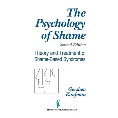 Psychology of Shame - Kaufman, Gershen