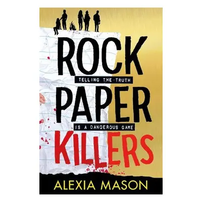 Rock Paper Killers - Mason, Alexia