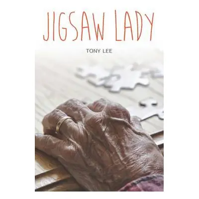 Jigsaw Lady - Lee, Tony