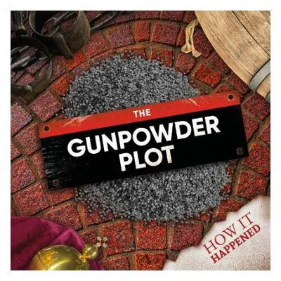 Gunpowder Plot - Twiddy, Robin