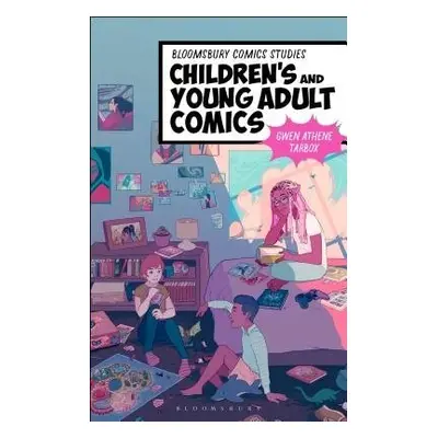 Children's and Young Adult Comics - Tarbox, Professor Gwen Athene (Professor, Western Michigan U