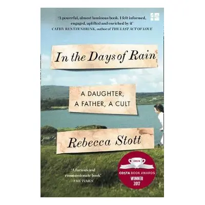 In the Days of Rain - Stott, Rebecca