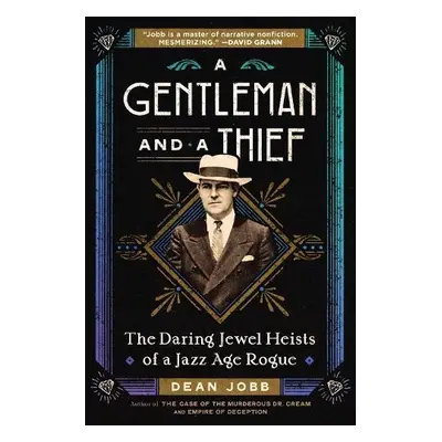 A Gentleman and a Thief - Jobb, Dean