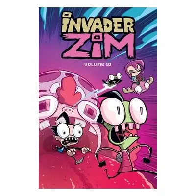 Invader ZIM Vol. 10 - Vasquez, Jhonen a Logan, Sam