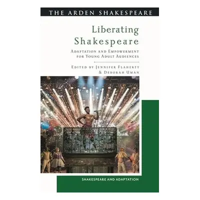 Liberating Shakespeare