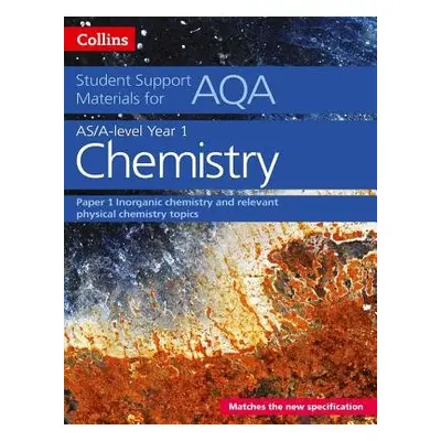 AQA A Level Chemistry Year 1 a AS Paper 1 - Chambers, Colin a Whittleton, Stephen a Hallas, Geof