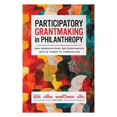 Participatory Grantmaking in Philanthropy