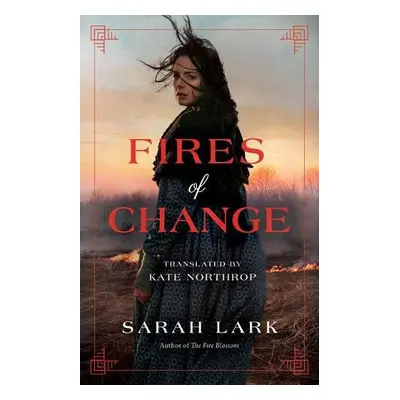 Fires of Change - Lark, Sarah