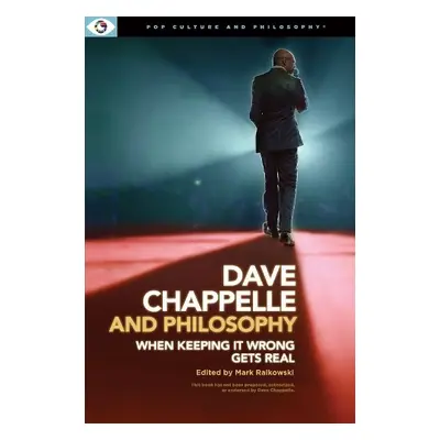 Dave Chappelle and Philosophy