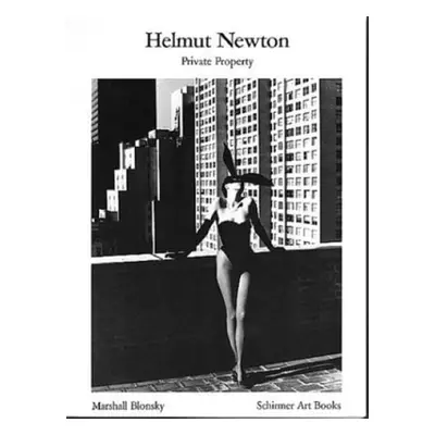 Helmut Newton: Private Property