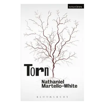 Torn - Martello-White, Nathaniel