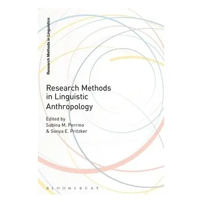 Research Methods in Linguistic Anthropology