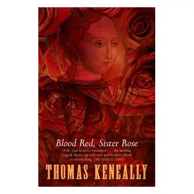 Blood Red, Sister Rose - Keneally, Thomas