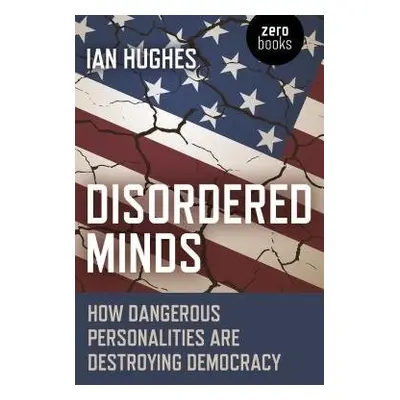 Disordered Minds - Hughes, Ian