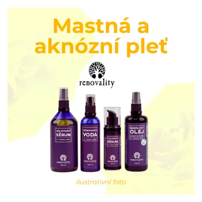 Renovality Set pro mastnou a aknózní pleť - kompletní péče