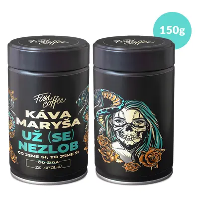 Fixi Coffee Káva Maryša – Už (se) nezlob jemně mletá / plechovka / 150 g